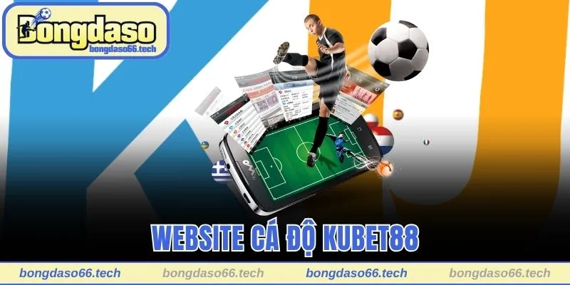 Top 10+ Các Trang Web Cá Độ Bóng Đá Uy Tín Nhất Năm 2025 1 Kubet88 nằm trong top 10+ các trang web cá độ bóng đá uy tín